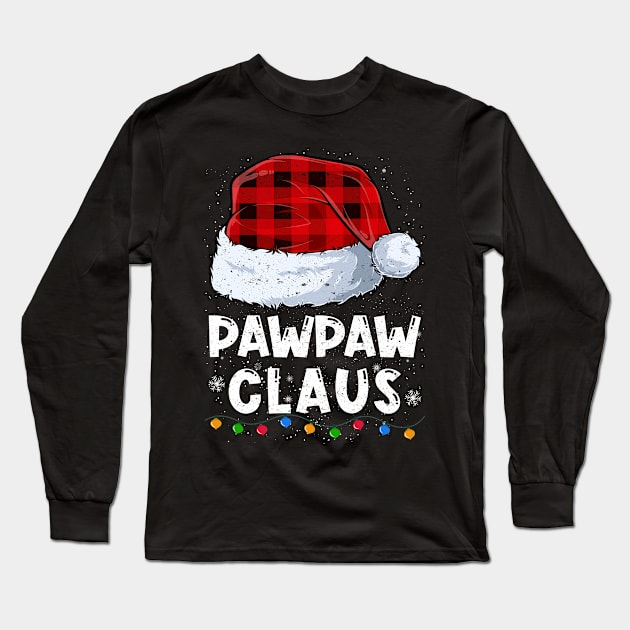 Pawpaw Claus Red Plaid Christmas Santa Family Matching Pajama Long Sleeve T-Shirt by tabaojohnny